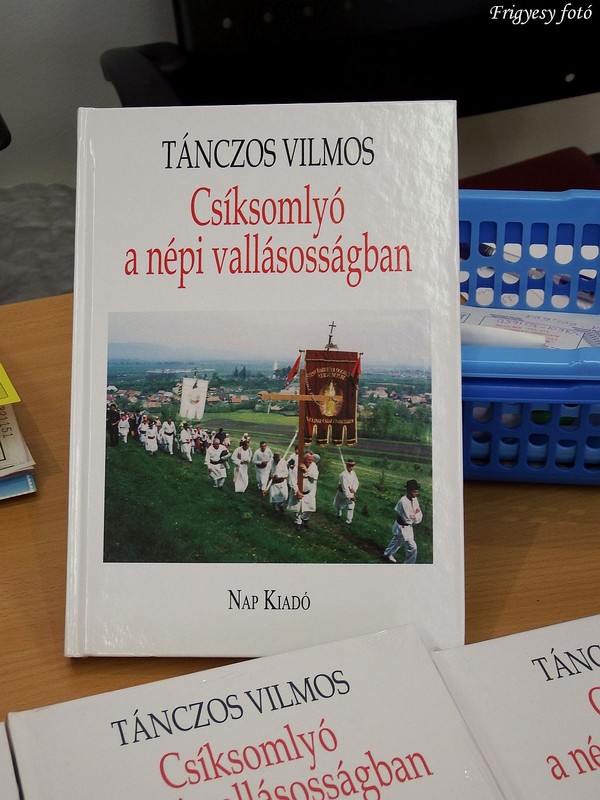 Csíksomlyó a népi vallásosságban könyvbemutató